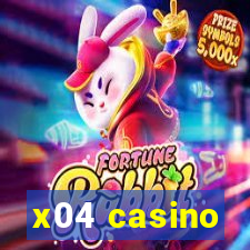 x04 casino